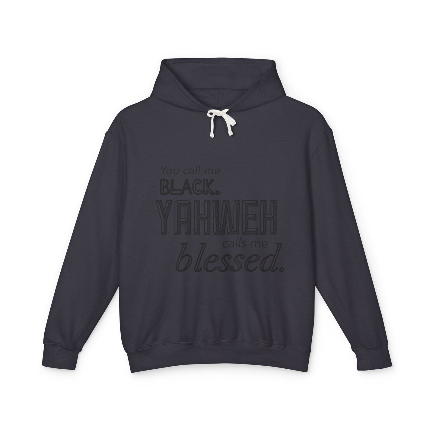 YCMB (Yahweh Calls Me Blessed) Hoodie