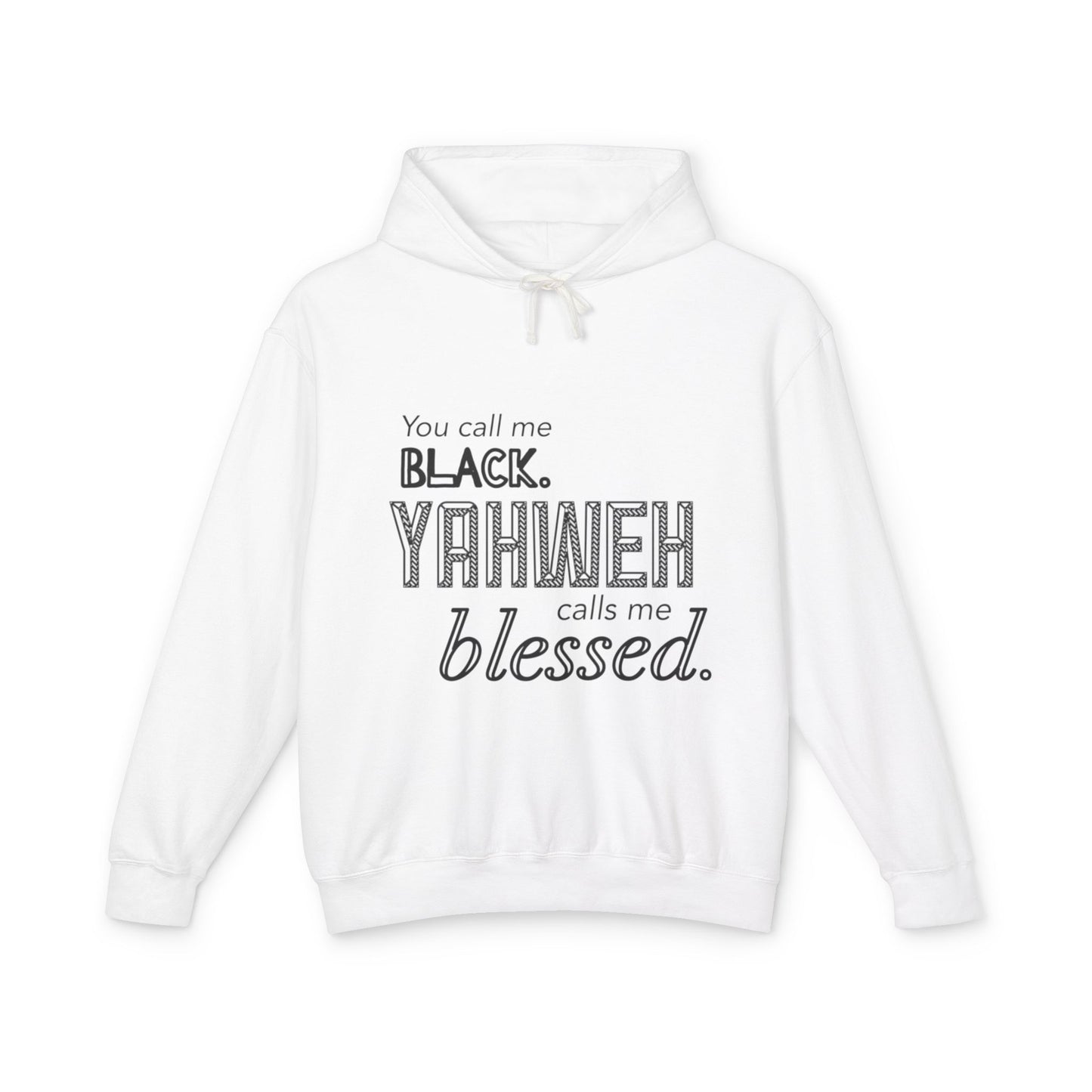 YCMB (Yahweh Calls Me Blessed) Hoodie