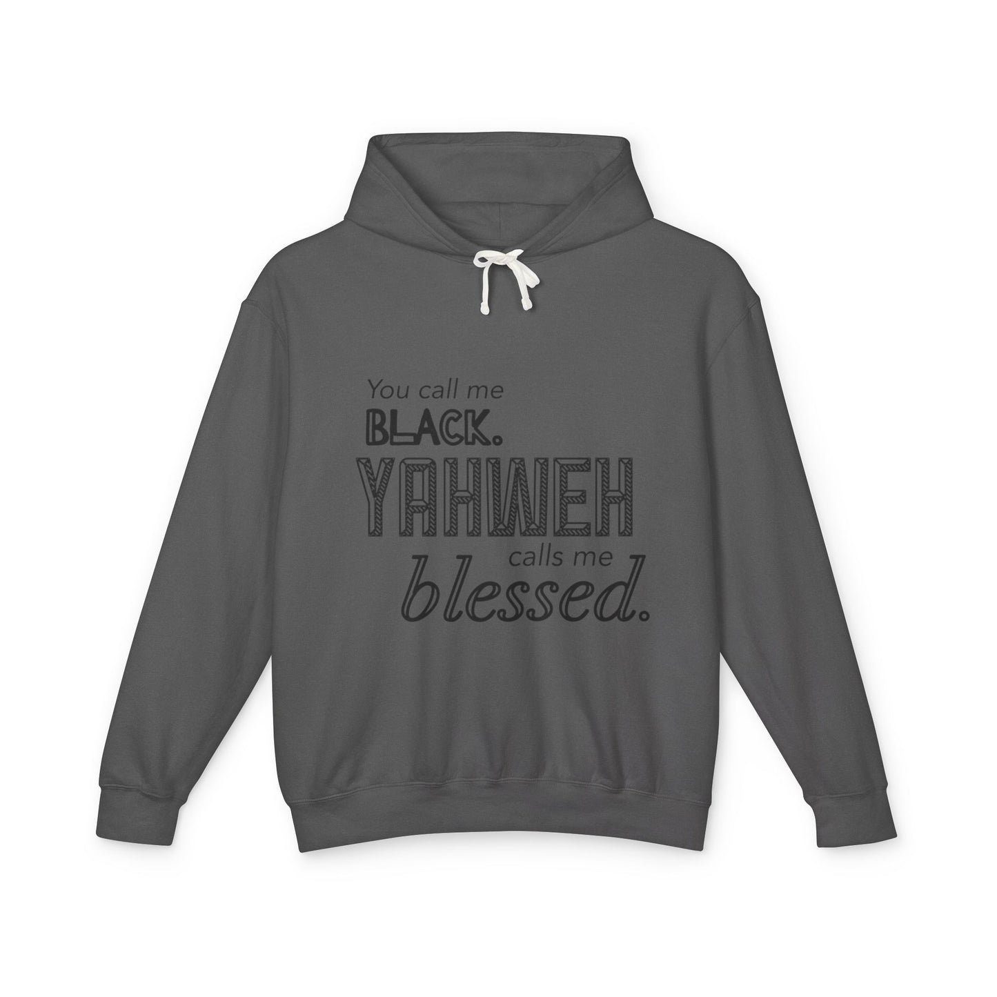 YCMB (Yahweh Calls Me Blessed) Hoodie