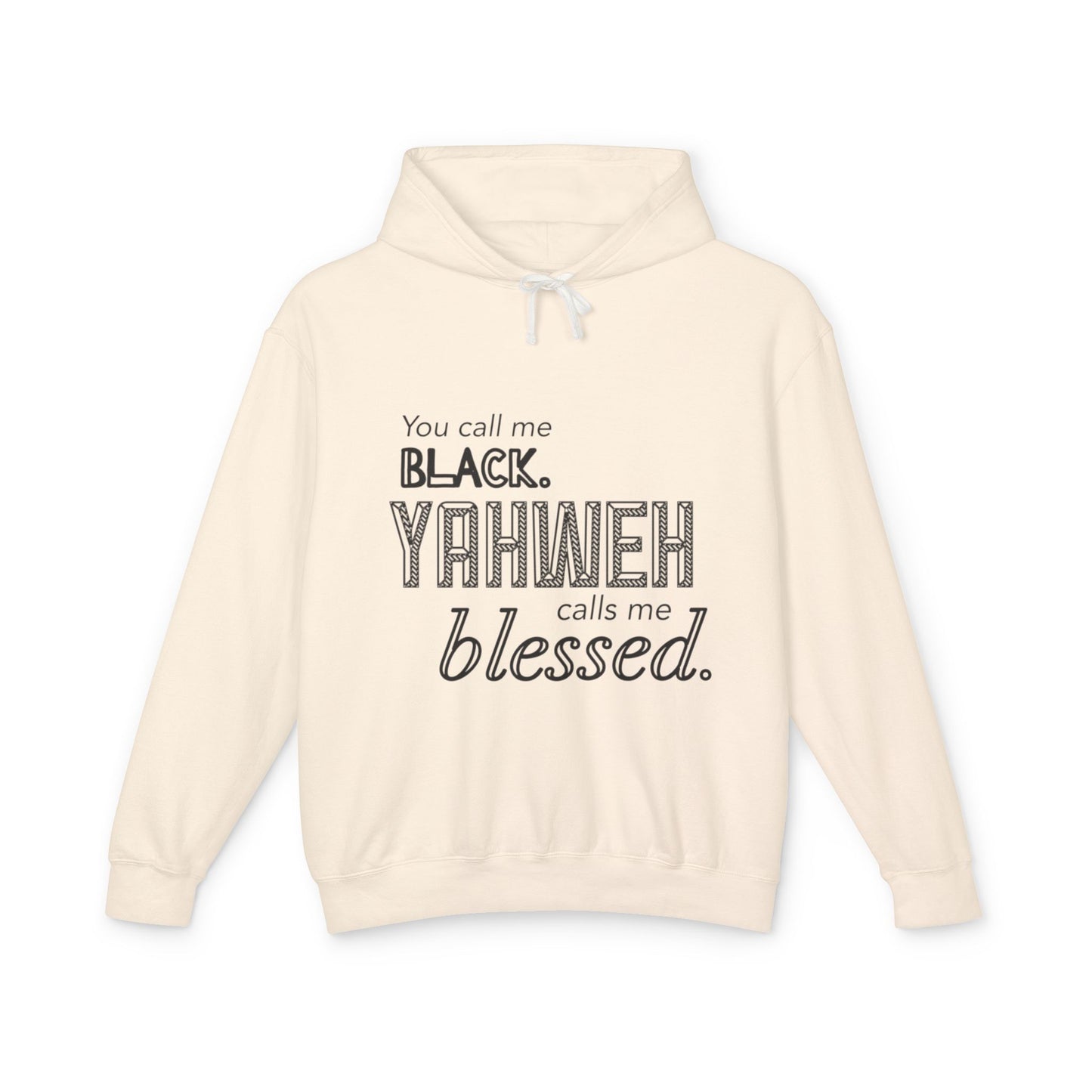 YCMB (Yahweh Calls Me Blessed) Hoodie